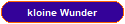 kloine Wunder